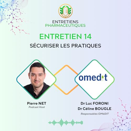 S&eacute;curiser les pratiques avec les Dr C&eacute;line Bougl&eacute; et Luc Foroni