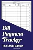 Bill Payment Tracker: 6x9 Inch Small Edition