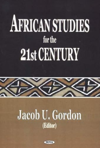 African Studies For The 21st Century