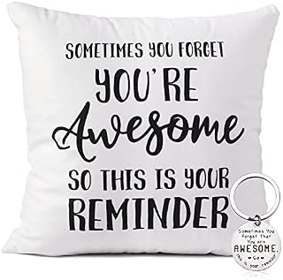 Pillow Cases for Mum Friend Gift Cushion Cover with Keychain Sometimes You Forget Youre Awesome for Soul Friend Best Sister Friends Pillow Cover Christmas Birthday