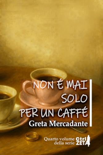 Non è mai solo per un caffè