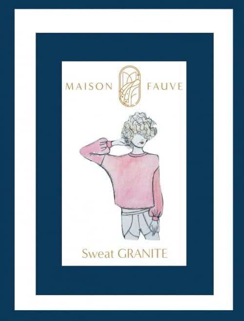 Maison Fauve Sewing Pattern Granite Sweater Tops, Sweaters 8 to 30