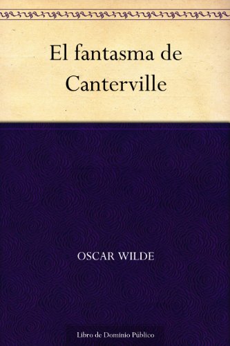 El fantasma de Canterville - Oscar Wilde
