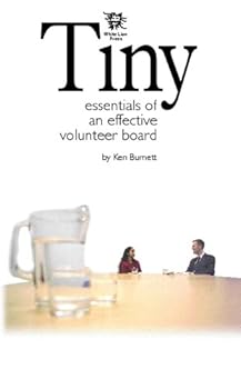 Paperback Tiny Essentials of an Effective Volunteer Board Book
