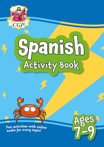 Spanish Activity Book for Ages 7-9 (with Online Audio) (CGP KS2 Activity Books and Cards)