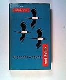  Jugendbewegung und Politik. Randbemerkungen.
