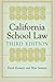 California School Law: Third Edition