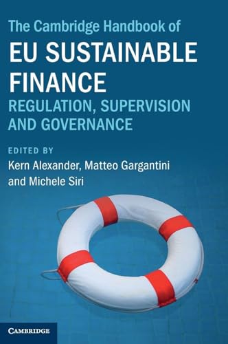 The Cambridge Handbook of EU Sustainable Finance: Regulation, Supervision and
