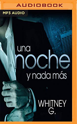 Una Noche Y NADA Más (Narración En Castellano)