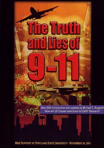 The Truth and Lies of 9-11 The Truth and Lies of 9-11