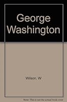 George Washington B00800CRJO Book Cover