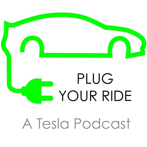 『Plug Your Ride Tesla Podcast』のカバーアート
