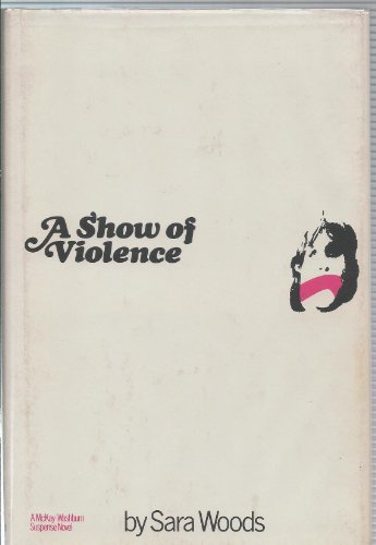 A Show of Violence