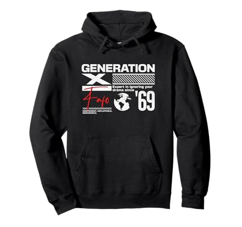 Gen X FAFO Gen X Gen Xer 1969�N���܂�̃��g�����B���e�[�W�B �p�[�J�[