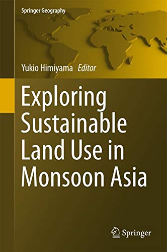 Buy Exploring Sustainable Land Use in Monsoon Asia — BookShops.in