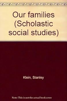 Hardcover Our families (Scholastic social studies) Book