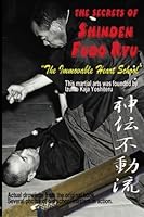Secrets of Shinden Fudo Ryu Ju Jitsu: MDW-148 1897307659 Book Cover
