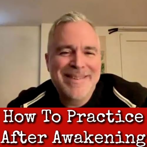 『Ep324: How To Practice After Awakening - Alex W 2』のカバーアート