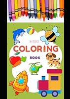 First coloring book B0F5Y57QDM Book Cover