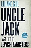  Uncle Jack: Last of the Jewish Gangsters