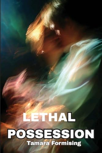  Lethal Possession