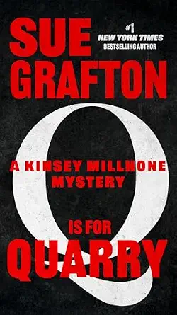 Q Quarry Kinsey Millhone Mystery