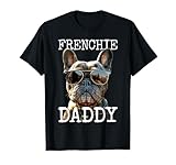 Frenchie Daddyフレンチー パパ 父の日 フレンチブルドッグ Tシャツ