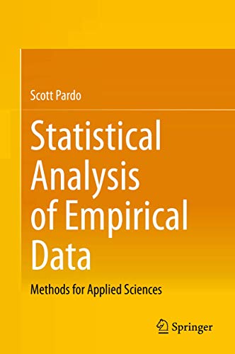 Statistical Analysis of Empirical Data: Methods for Applied Sciences view 2