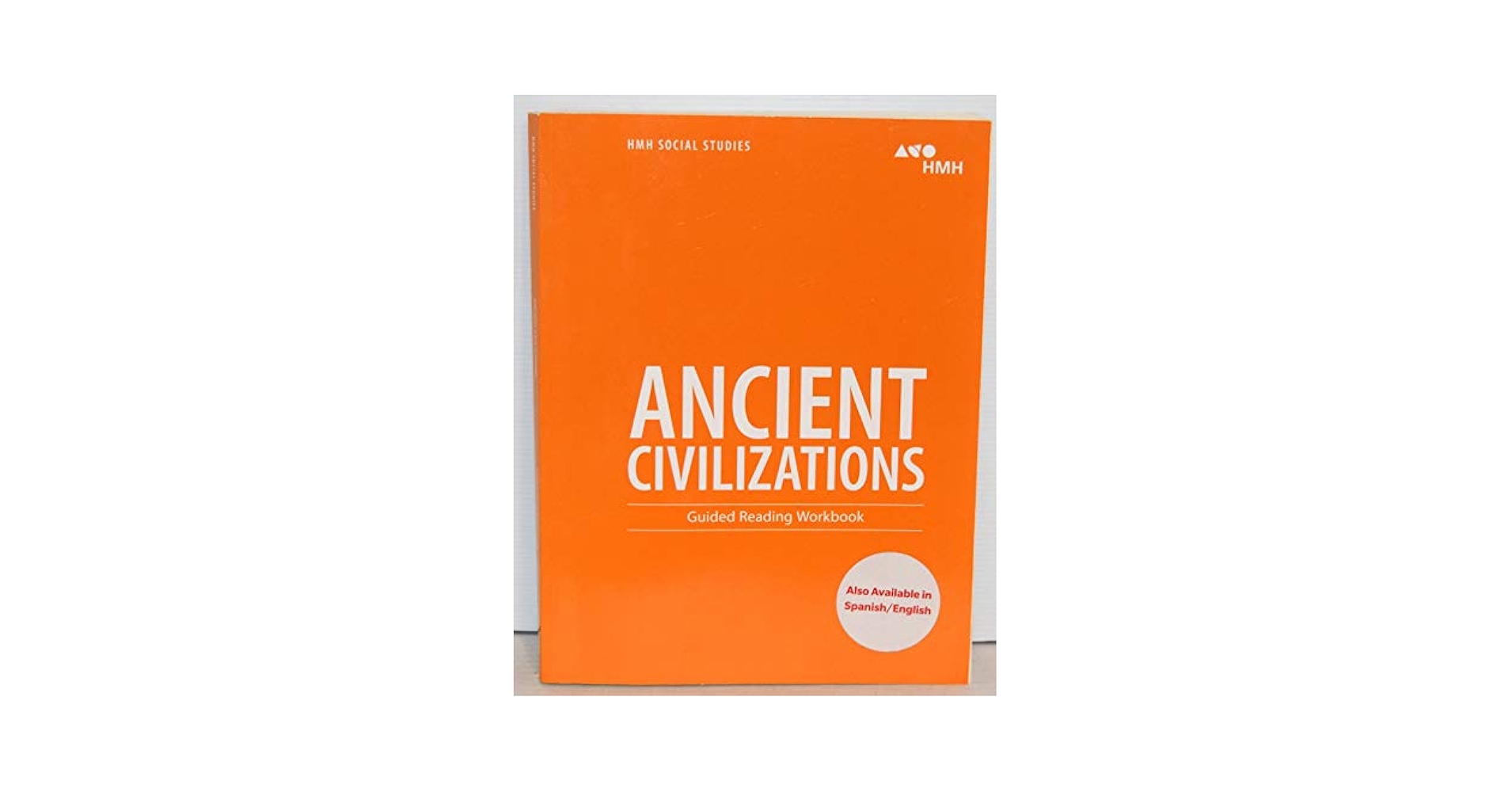 Ancient Civilizations: Guided Reading (Hmh Social Studies