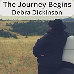 The Journey Begins Audiolibro Por Debra Dickinson arte de portada