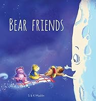 Bear Friends 0986276952 Book Cover