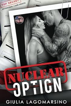 Paperback Nuclear Option: An OPS Protector Romance Novel (Owens Protective Services) Book