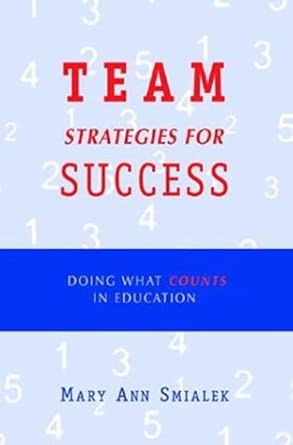 Team Strategies for Success: Doing What Counts in Education book cover