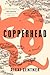 Copperhead: A Novel