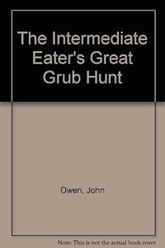Paperback The Intermediate Eater's Great Grub Hunt Book