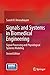 Signals and Systems in Biomedical Engineering: Signal Processing and Physiological Systems Modeling