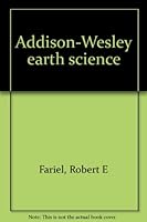 Addison-Wesley earth science 0201250403 Book Cover
