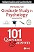 Preparing for Graduate Study in Psychology: 101 Questions and Answers