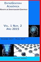 EntreGenteRH Academica Vol. 1, No. 2: Revista de Investigaci�n Cient�fica 1507899467 Book Cover