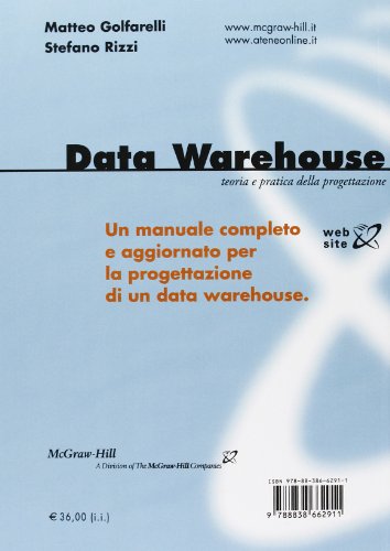 Data Warehouse. Teoria E Pratica Della Progettazione - 2