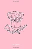 Chef Journal: Chef Hat and Crossed Knives Retro Culinary Cooking Gift - Pink Dotted Dot Grid Bullet Notebook - Diary, Planner, Gratitude, Writing, Goal, Log Journal - 6x9 120 pages