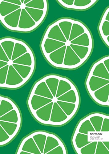 Lime Zest Notebook - A4: (Green Edition) Fun notebook 192 lined pages (A4 / 8.27x11.69 inches / 21x29.7cm)