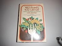 Wild plants you can eat: A guide to identification and preparation 0385097247 Book Cover