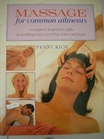 Massage for Common Ailments (Health) 1858134498 Book Cover