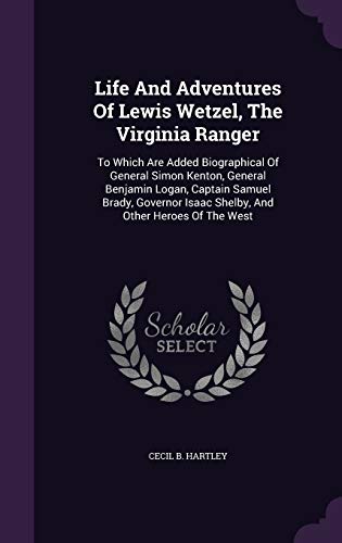 Life And Adventures Of Lewis Wetzel, The Virgin... 1343128455 Book Cover