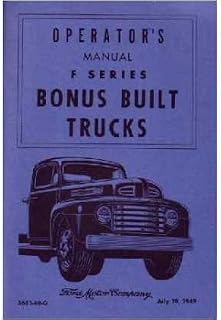 1949 FORD PICKUP TRUCK Owners Manual User Guide
