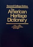 The American Heritage Dictionary [ Second College Edition, 1982 thumb-indexed ] Houghton Mifflin Company