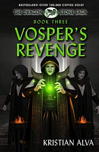 Vosper's Revenge: Book Three of the Dragon Stone Saga (Dragon Stone Saga Series) Paperback – June 2, 2012