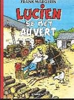 Lucien, tome 5 : Lucien se met au vert 2731607297 Book Cover