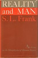 Reality and man;: An essay in the metaphysics of human nature B0007F6A66 Book Cover